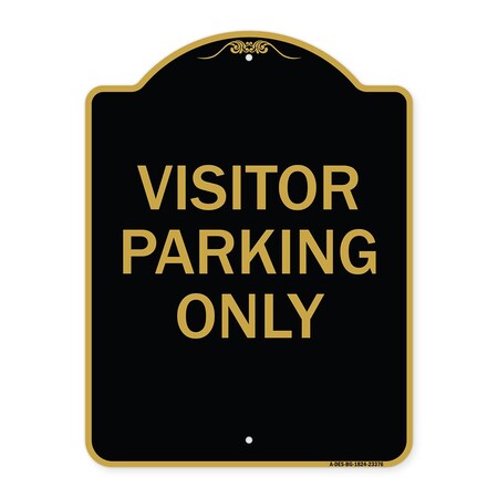 Signmission Parking Reserved Sign Visitor Parking Only, Black & Gold Aluminum Sign, 18" x 24", BG-1824-23376 A-DES-BG-1824-23376